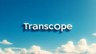 Transcope（トランスコープ）の評判は？話題のAIライティングツール使ってみた
